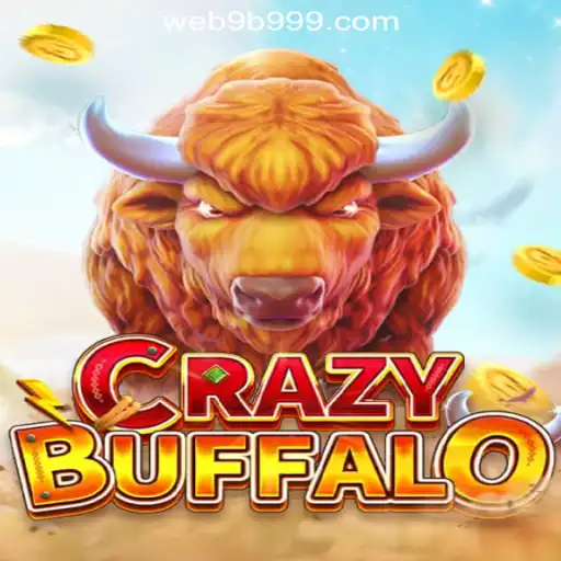 Explore the Wild World of CRAZYBUFFALO: A Premier Slot Experience from 9B999.COM