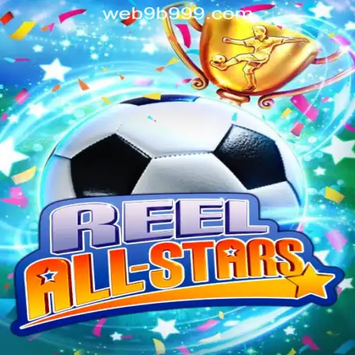 ReelAllStars – An Inside Look at 9B999.COM Oficial Slots Brasil #1