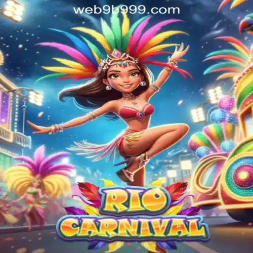 Explore the Vibrant World of RioCarnival: The Premier Slot Game by 9B999.COM